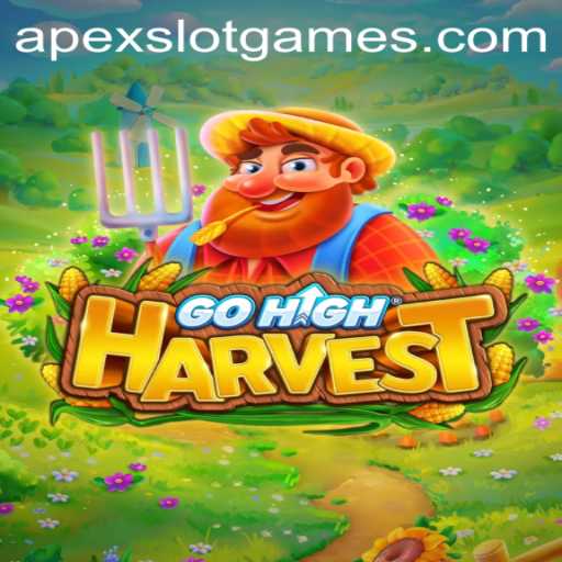 Discover the World of GoHighHarvest: A Deep Dive into Apex Slot Games